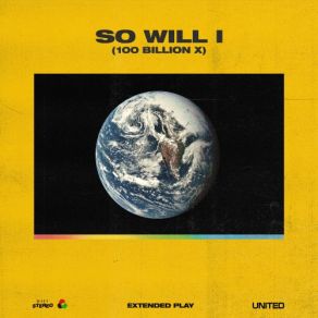 Download track So Will I (100 Billion X) (Alternate Radio Edit) Hillsong United