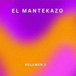 Download track Quien Sos El Mantekazo