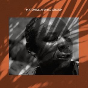 Download track Sikitiko Matona's Afdhal Group