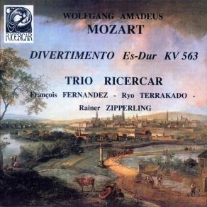 Download track Divertimento Es - Dur K. 563 - II. Adagio Mozart, Joannes Chrysostomus Wolfgang Theophilus (Amadeus)