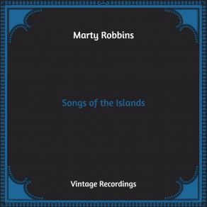 Download track Down Where The Tradewinds Blow Marty Robbins