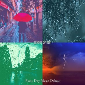 Download track Background For Rain Rainy Day Music Deluxe