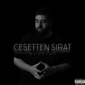 Download track Cesetten Sırat Mordeus