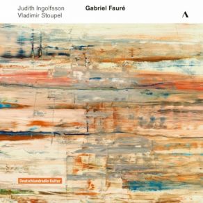 Download track Sonata For Violin And Piano No. 2 In E Minor, Op. 108: II. Andante Gabriel Fauré, Vladimir Stoupel, Judith Ingolfsson