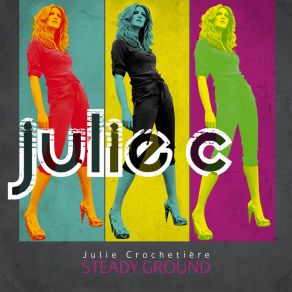 Download track A Hold Of My Soul Julie C