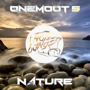 Download track Nature (Extended Mix) Onemoot5