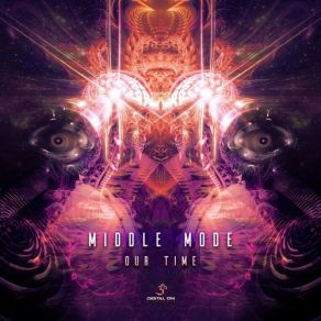 Download track Our Time Middle Mode