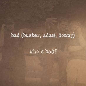 Download track Who's Bad? (Rock Remix) Bad