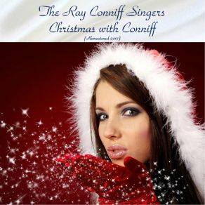 Download track Santa Claus Is Comin' To Town (Remastered 2017) The Ray Conniff Singers