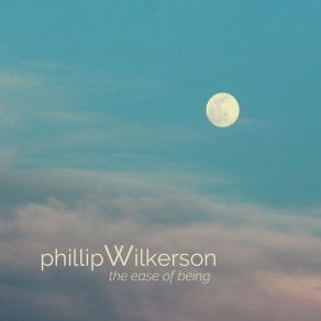 Download track Supreme Bliss Phillip Wilkerson