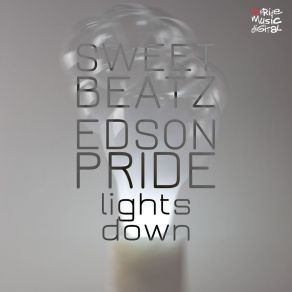 Download track Lights Down Sweet Beatz