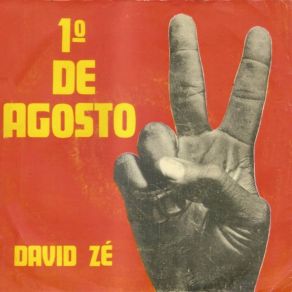 Download track 1º De Agosto David Zé