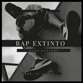 Download track Rap Extinto Alto Kalibre 47Tinta