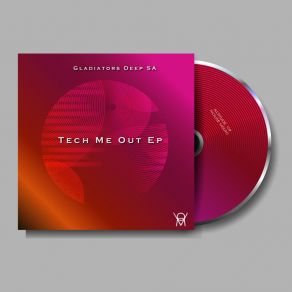 Download track Tech Me Out (Nostalgic Factory) Gladiators Deep SA