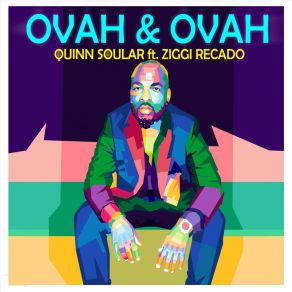 Download track Ovah & Ovah Quinn SoularZiggi Recado