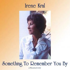 Download track What's Right For You (Remastered 2018) Irene KralHerb Pomeroy