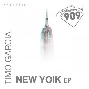 Download track New Yoik (Original Mix) Timo García