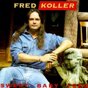 Download track Everybody's Baby Fred Koller