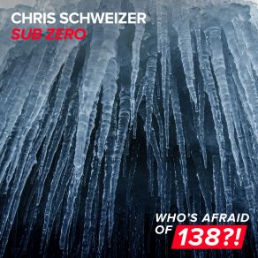 Download track Sub Zero (Extended Mix) Chris Schweizer