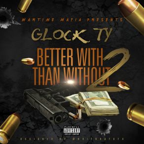 Download track Never Look Back Glock Ty