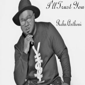 Download track I Found You Rahn Anthoni