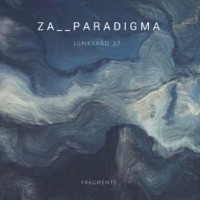 Download track Junkyard 27 (Original Mix) Za Paradigma