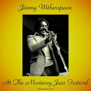 Download track No Rollin' Blues (Remastered 2017) Jimmy Witherspoon