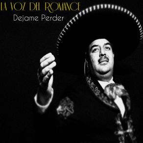 Download track Desde Que Tu No Estas La Voz Del Romance