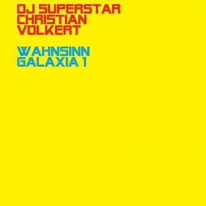 Download track Abcde Yeah Yeah DJ SUPERSTAR CHRISTIAN VOLKERT