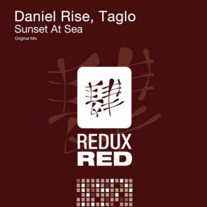 Download track Sunset At Sea (Radio Edit) Daniel Rise, Taglo