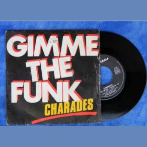 Download track Gimme The Funk (Instrumental) The Charades