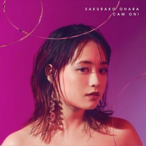 Download track サイン Sakurako Ohara, 大原櫻子