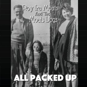 Download track All Packed Up For The Trip The Moats Dogs