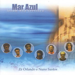 Download track Tra Odju De Nha Minino Mar Azul