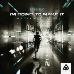 Download track I'm Going To Make It (Original Mix) Fre3 Fly