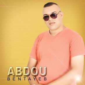 Download track Thadath Thachamracht Abdou Bentayeb