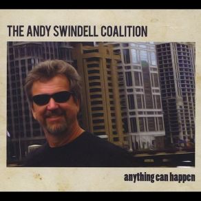 Download track Can't Take It With You The Andy Swindell Coalition