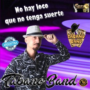 Download track Lo Quiero Todo De Tí TABANO BAND