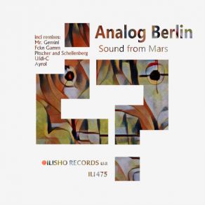 Download track Sound From Mars (Fckn Gamm Remix) Analog Berlin