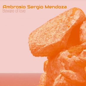 Download track Discover The World Inside You Ambrosio Sergio Mendoza
