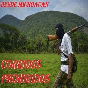 Download track Chuy Alvarez Corridos Phohibidos