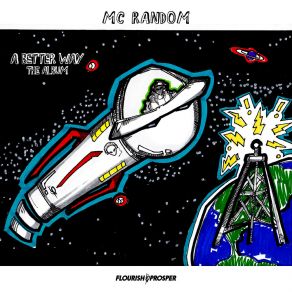 Download track A Better Way To Fly MC Random