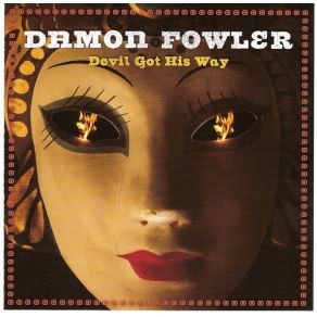 Download track You Go Your Way Damon Fowler