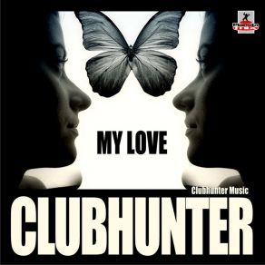 Download track My Love (Turbotronic Radio Edit) Clubhunter