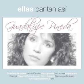 Download track Enamorarse Así Guadalupe Pineda