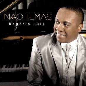 Download track Pacto Com Deus Rogério Luis