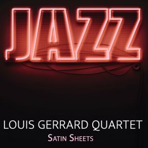 Download track Home I'll Be Louis Gerrard Quartet