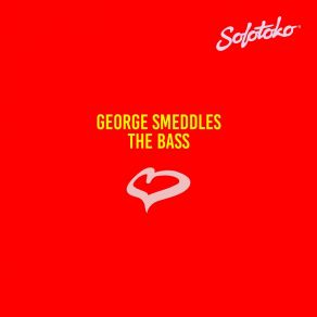 Download track The Bass George Smeddles