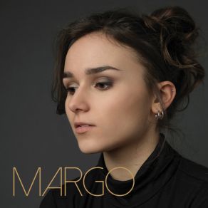 Download track Et Si Je Pars Demain Margo