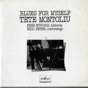 Download track Blues For Myself Tete Montoliu